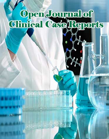 Open Journal of Clinical Case Reports