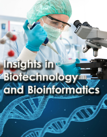 Insights in Biotechnology and Bioinformatics